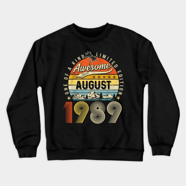 Awesome Since August 1989 Vintage 34th Birthday Crewneck Sweatshirt by louismcfarland